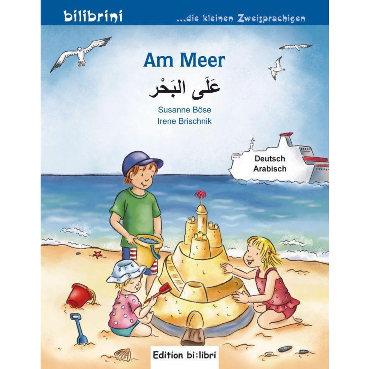 Am Meer. Kinderbuch Deutsch-Arabisch von Hueber Verlag GmbH